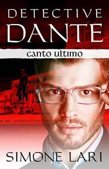 Detective Dante - Canto ultimo